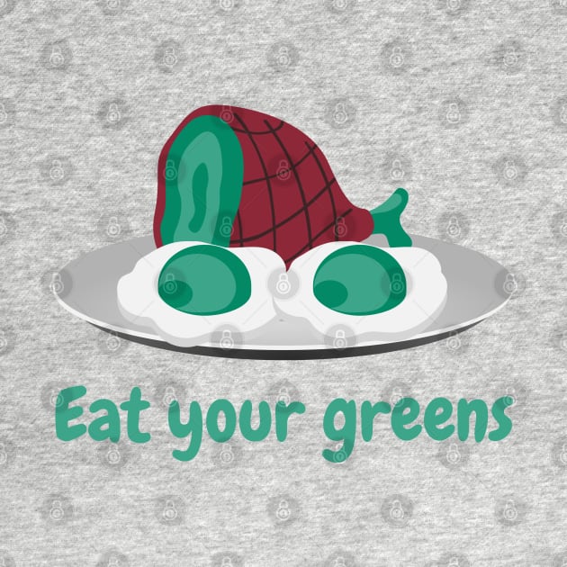 Eat Your Greens Breakfast | Funny Gift Idea for Kids by mschubbybunny